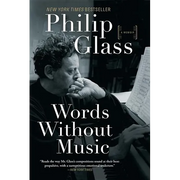 Words Without Music: A Memoir