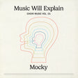 Music Will Explain (Choir Music Vol. 1) (Vinyl)