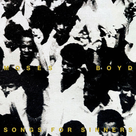 Moses Boyd - Songs For Sinners (Indie Exclusive) [White W/ Etching] [Vinyl]