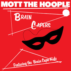 Mott The Hoople - Brain Capers (Rocktober '26, Brick & Mortar Exclusive) [Black Vinyl] [Vinyl]