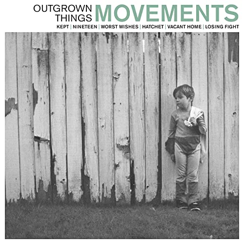 Movements Outgrown Things [10 英寸 EP] [45 RPM] [唱片和 LP]