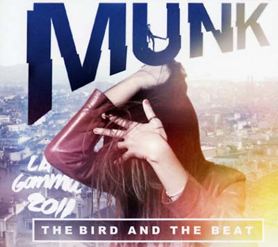 The Bird And The Beat (CD)