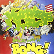 Back With A Bong (Vinyl)