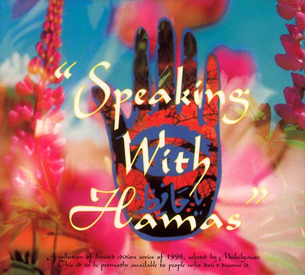 Speaking With Hamas (CD)