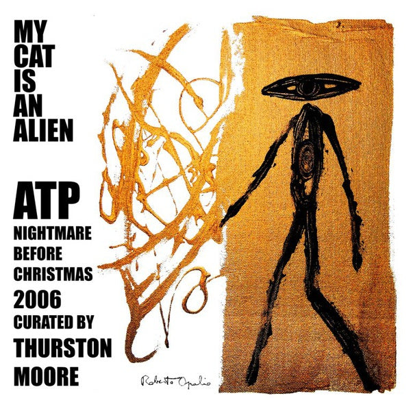 ATP: Nightmare Before Christmas 2006 Curated by Thurston Moore (Vinyl)