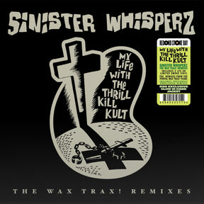 My Life with the Thrill Kill Kult - Sinister Whispers: The Wax Trax! Remixes (RSD 4.18.26) [Smoke Vinyl] [2LP] [Vinyl]