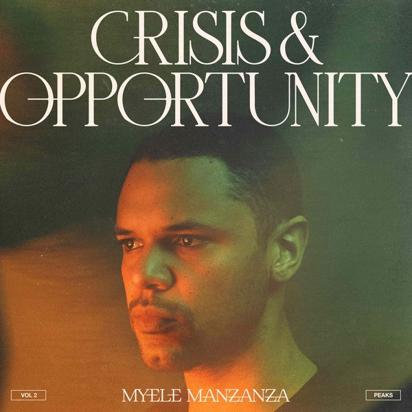 Crisis & Opportunity, Vol.2 - Peaks (Vinyl)