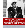American Legends: The Life of Buster Keaton