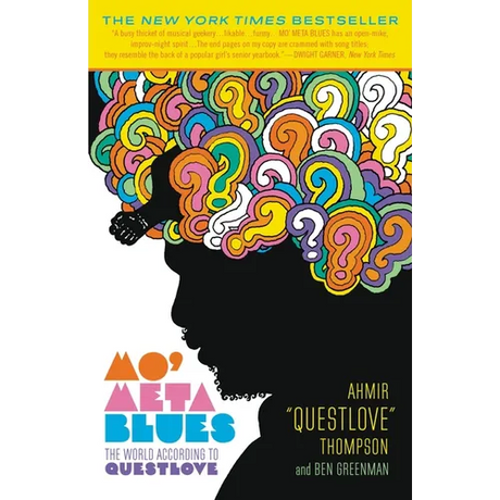 Mo' Meta Blues: The World According to Questlove