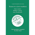 Tenors in a Lyric Tradition. 3 Discographies. Peter Anders, Walther Ludwig, Fritz Wunderlich. [1996].
