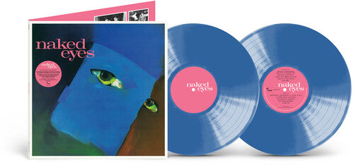 Naked Eyes (Limited Edition, Blue Colored Vinyl, 2025 Remastered Edition) (2 Lp's) (Vinyl)