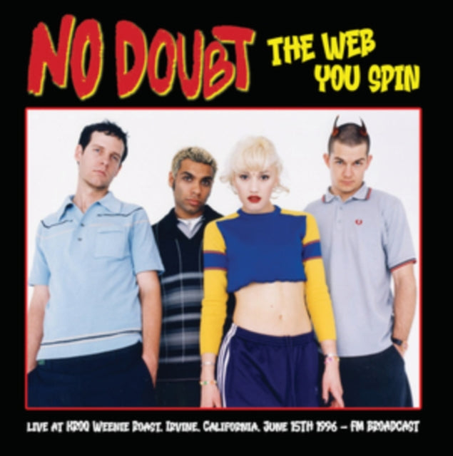 No Doubt The Web You Spin: Irvine California 1996 [Importación] [Discos y LP]