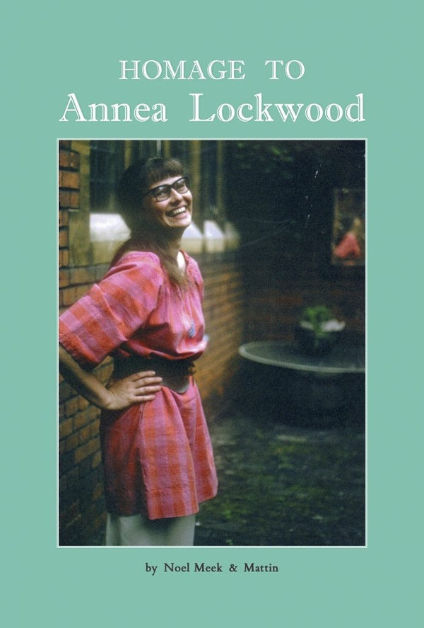 Homage to Annea Lockwood (CD)