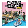 NOFX - 40 Years of Fuckin' Up (Original Soundtrack) [CD]