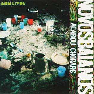 Acabou Chorare (Vinyl)