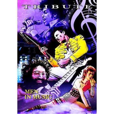 Tribute: Men in Music: Prince, David Bowie, Jerry Garcia & Freddie Mercury
