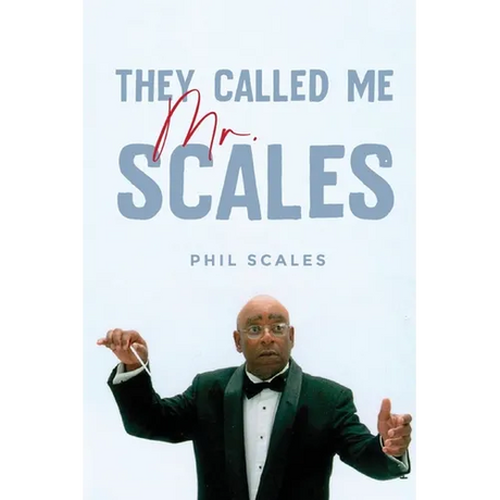 They Called Me Mr. Scales