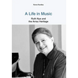 A Life in Music Ruth Nye and the Arrau Heritage