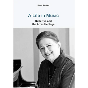 A Life in Music Ruth Nye and the Arrau Heritage