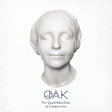Oak - The Quiet Rebellion of Compromise [CD]