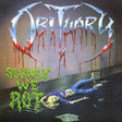 Slowly We Rot (Remastered Expanded) (Corpse Blue With Blood Splatter Vinyl) [Vinyl]