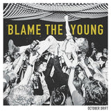 Blame The Young (CD)