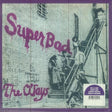Super Bad (Rsd 4.12.25) (Vinyl)