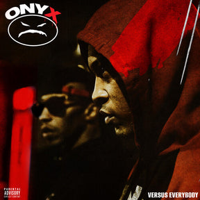 Onyx Versus Everybody [Explicit Content] [Vinyl] - Apocalypse Vinyl
