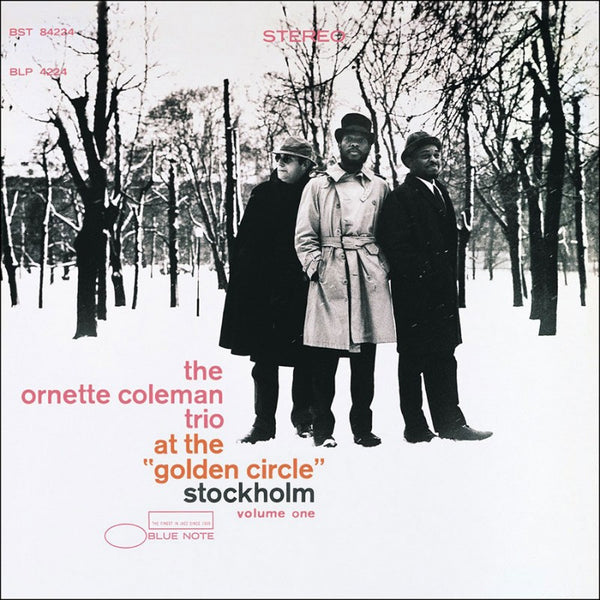 LP Ornette Coleman At The ”golden Circle” Stockholm BST84225 BLUE NOTE US Vinyl /00260 Ornette Coleman At The 
