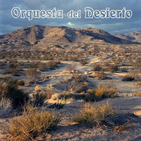 Orquesta Del Desierto (Vinyl)