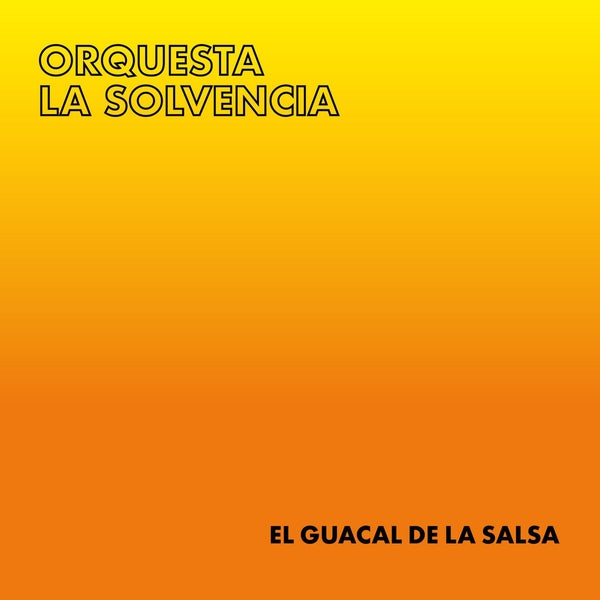 El Guacal de La Salsa [Vinyl]