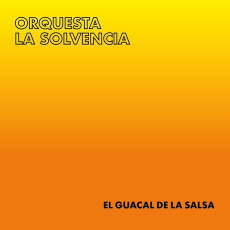El Guacal de La Salsa [Vinyl]