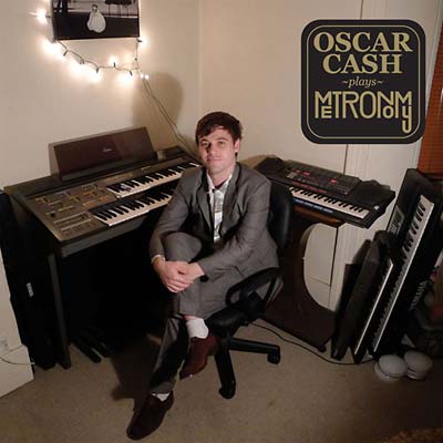 Oscar Cash Plays Metronomy (Vinyl)