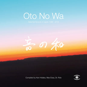Oto No Wa - Selected Sounds Of Japan (1988 – 2018) (Vinyl)