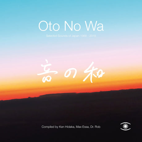 Oto No Wa - Selected Sounds Of Japan (1988 – 2018) (Vinyl)