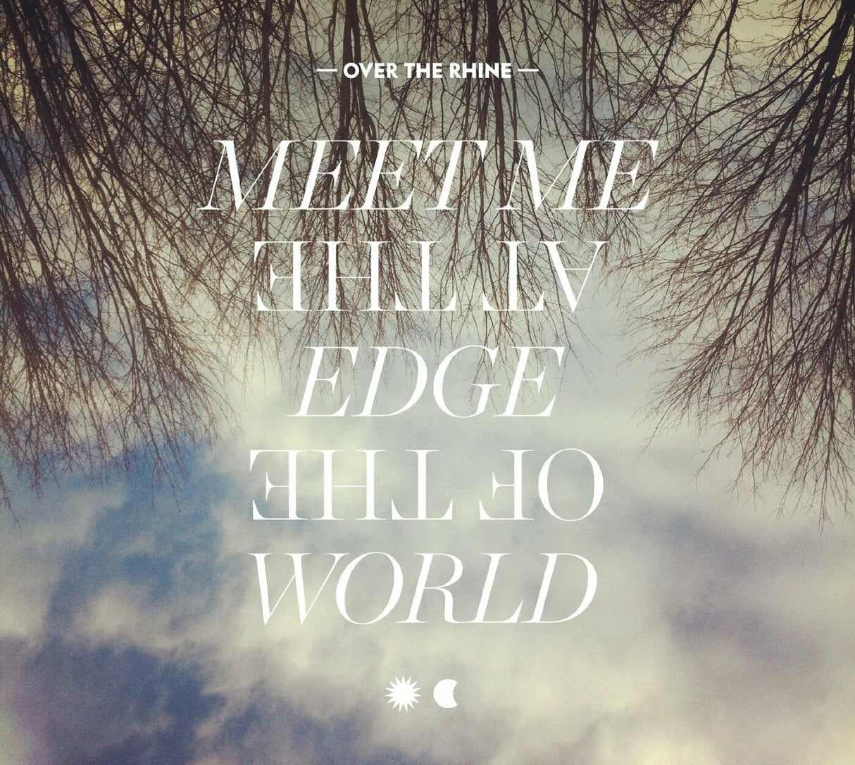 Meet Me At The Edge Of The World (CD)