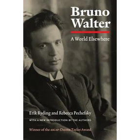 Bruno Walter: A World Elsewhere