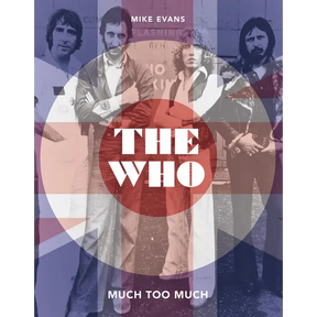 The Who: Much Too Much