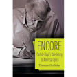 Encore: Carlisle Floyd's Valedictory to American Opera