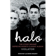 Halo: The Story Behind Depeche Mode's Classic Album Violator