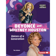Beyoncé and Whitney Houston: Voices of a Generation