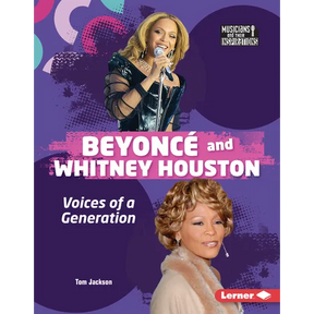 Beyoncé and Whitney Houston: Voices of a Generation