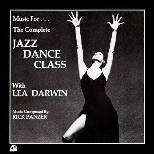 Music For The Complete Jazz Dance Class With Lea Darwin (Vinyl)