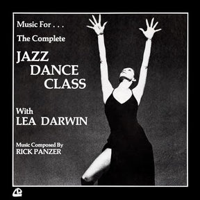 Music For The Complete Jazz Dance Class With Lea Darwin (Vinyl)