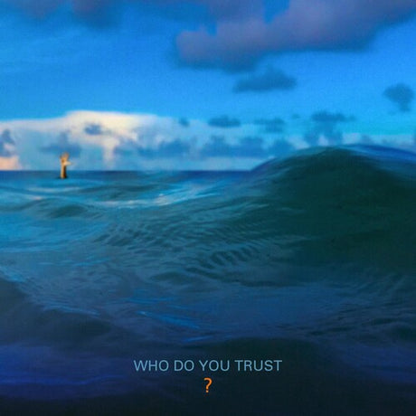 Who Do You Trust (CD)