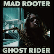 Mad Rooter / Ghost Rider (Indie Exclusive) [Vinyl]
