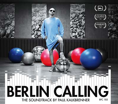 Berlin Calling - The Soundtrack (CD)