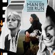 Man On The Run (Music From The Motion Picture Soundtrack) [CD]