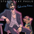 Stupid Sexy Paulo (Vinyl)