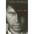 Summer with Morrison: The Early Life and Times of James Douglas Morrison
